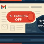Why You Should Turn Off Gmail’s AI‑Training Opt‑In — Immediately